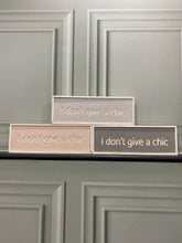 Load image into Gallery viewer, Chic Slogan Wooden Signs - chichappensboutique