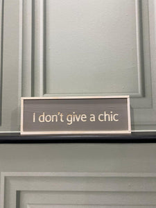 Chic Slogan Wooden Signs - chichappensboutique